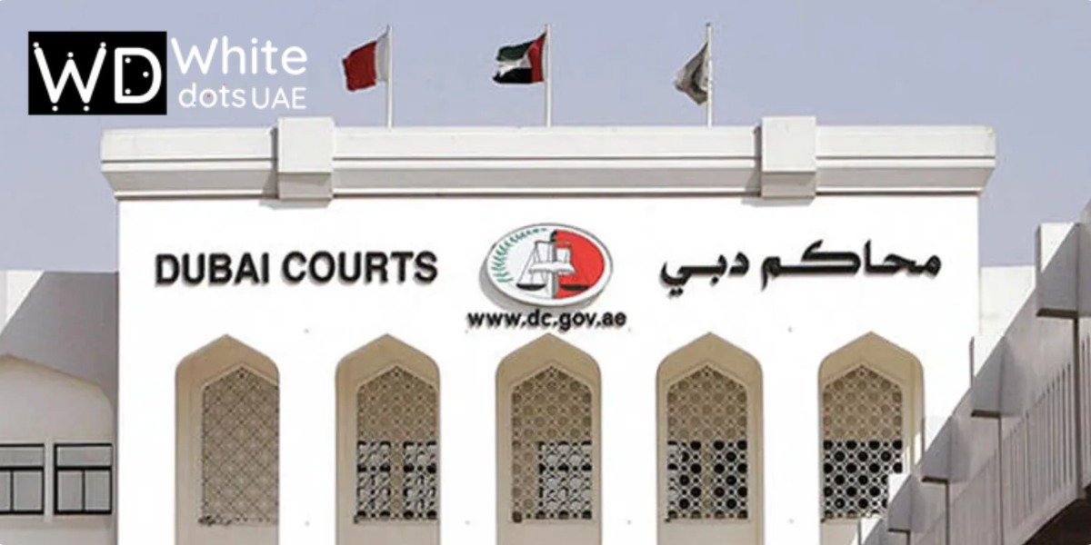 Dubai Courts Government