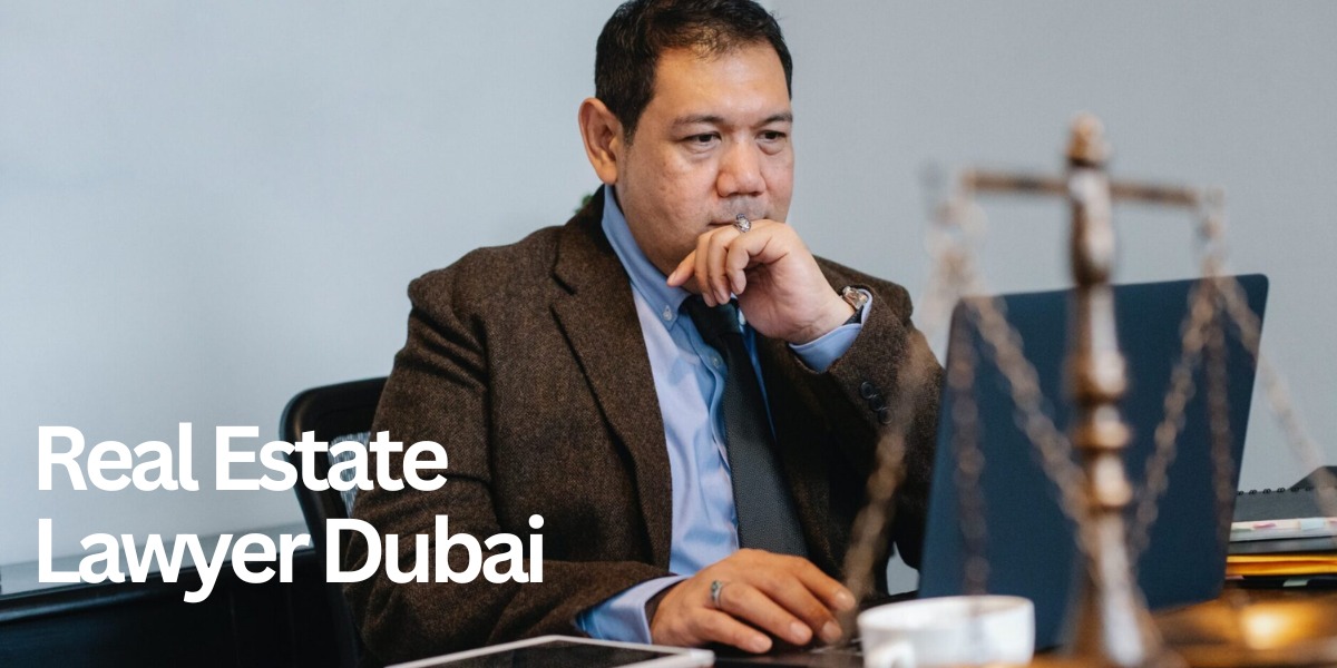 Real Estate Lawyer Dubai