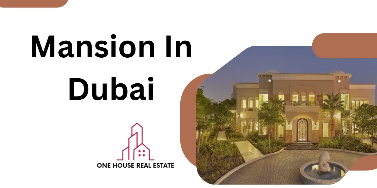 Mansion In Dubai