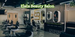 Elata Beauty Salon