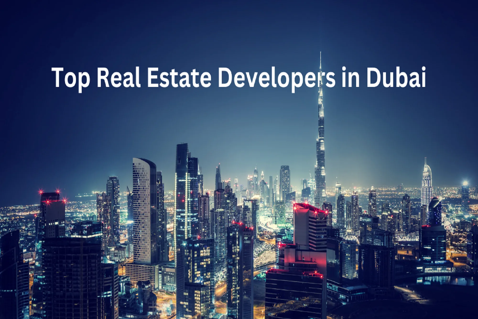 Best Properties Developers in Dubai